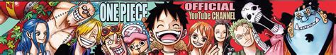 ONE PIECE Official YouTube Channel